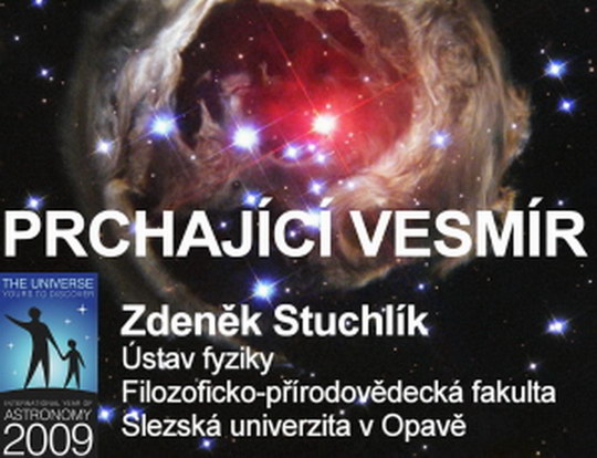 Prchající vesmír s profesorem Zdeňkem Stuchlíkem