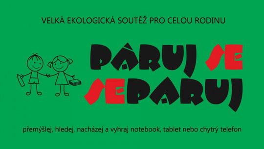 Poslední vlna hádanek soutěže Třiď a bav se je tady!