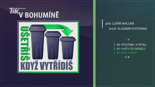 Ušetříš, když vytřídíš. - show video